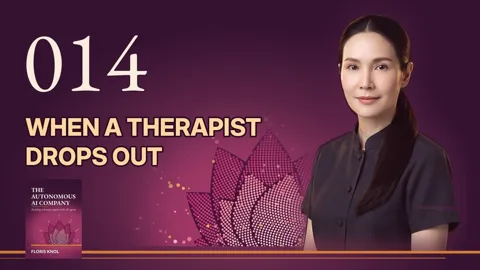 Episode 014 · When a Therapist Drops Out